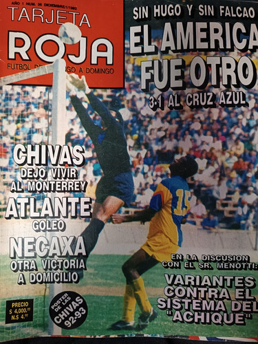 Revista De Futbol Tarjeta Roja # 36 Poster Chivas 93