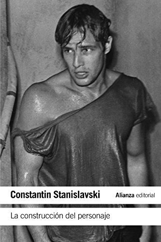 La Construcción Del Personaje (el Libro De Bolsillo - Varios), De Stanislavski, Stantin. Alianza Editorial, Tapa Tapa Blanda En Español