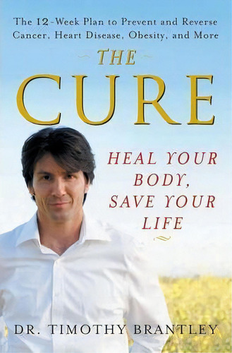 The Cure, De Timothy Brantley. Editorial Turner Publishing Company, Tapa Dura En Inglés