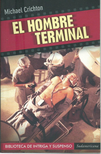 El Hombre Terminal  Michael Crichton