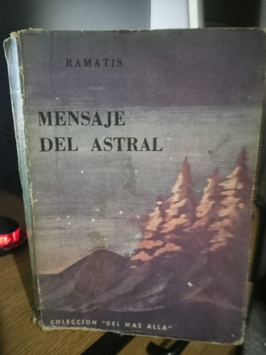 Libro Mensaje Del Astral 