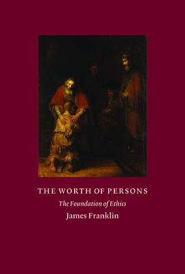 Libro The Worth Of Persons: The Foundation Of Ethics - Fr...