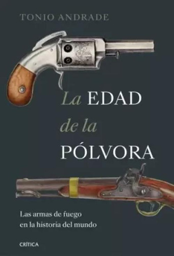 Libro La Edad De La Pólvora