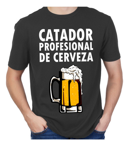 Playera Hombre Catador De Cerveza Caguama Playera Mexicana