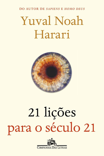 Livro - 21 Lições Para O Século 21- Yuval Noah Harari