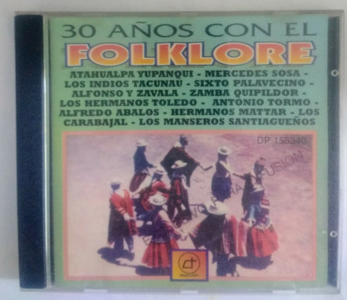 30 Años De Folklore Yupanqui Mercedes Sosa Palavecino Cd