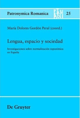 Libro Lengua, Espacio Y Sociedad - Maria Dolores Gordon P...