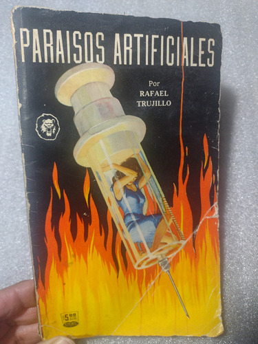 Paraísos Artificiales- Rafael Trujillo- Populibros- 1960