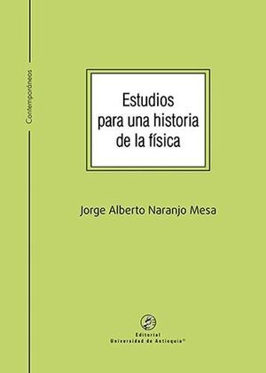 Libro Estudios Para Una Historia De La Fisica