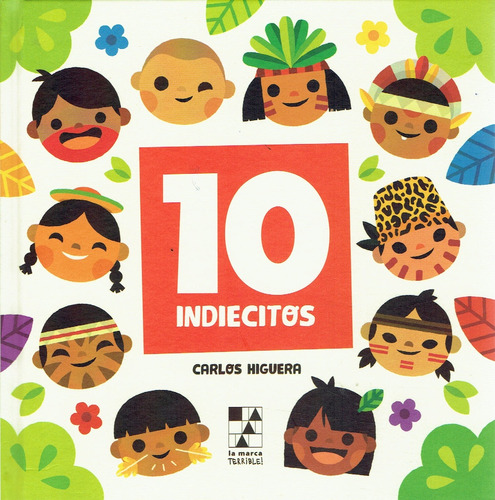 Diez Indiecitos / Ten Little Indians - Carlos Higuera