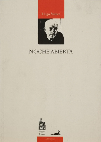 Noche Abierta - Mujica Hugo