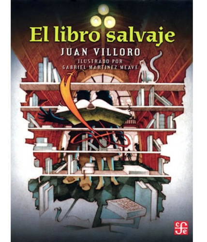 El Libro Salvaje Juan Villoro Libro De Poesía Fondo Cultura