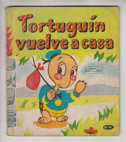 1962 Cuento Infantil Tortuguin Vuelve A Casa Javier Peñalosa