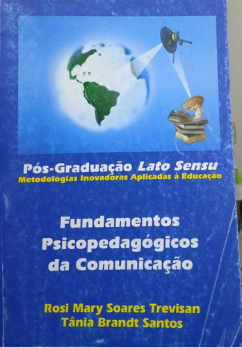 Livro Pós-graduação Lato Sensu - Rosi Mary Soares Trevisan / Tânia Brandt Santos [2004]