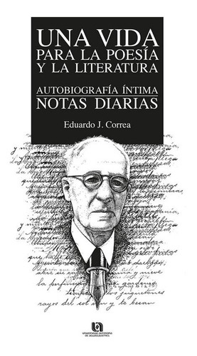 Una Vida Para La Poesía Y La Literatura