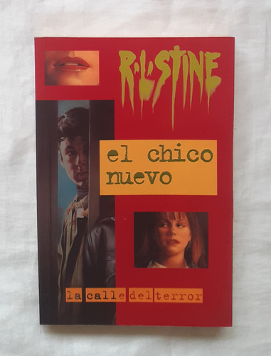 La Calle Del Terror El Chico Nuevo R L Stine Libro Original 