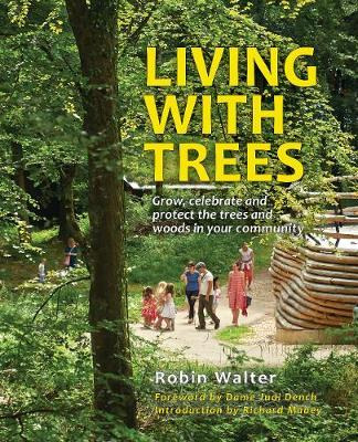 Libro Living With Trees : A Common Ground Handbook - Robi...
