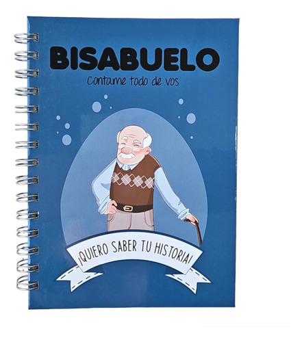 Diario Bisabuelo Quiero Saber Tu Historia