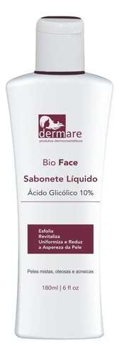 Sabonete Líquido Bio Face 180ml - Dermare - Ácido Glicólico