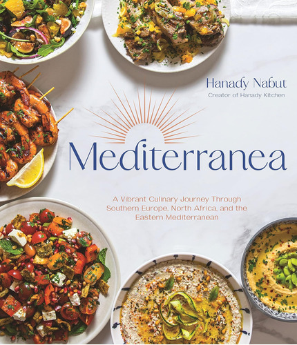 Libro: Mediterranea: A Vibrant Culinary Journey Through Sout