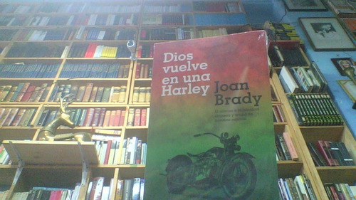 Libro Dios Vuelve En Una Harley