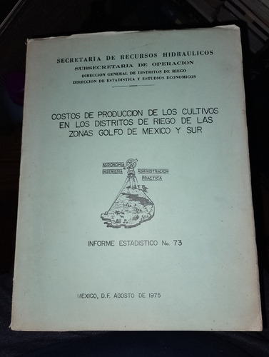 Libro Costos De Producción De Los Cultivos En El Golfo