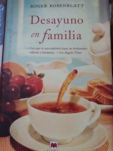 Desayuno En Familia - Roger Rosenblatt