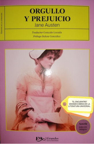 Orgullo Y Prejuicio/ Jane Austen/ Grandes Obras Universales.