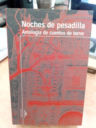 Noches De Pesadilla Antología Cuentos Terror