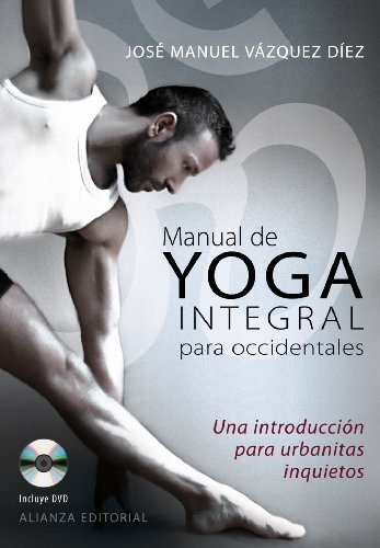 Libro Manual De Yoga Integral Para Occidentales [incluye Dvd