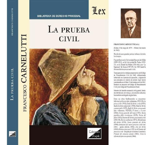 Libro - La Prueba Civil - Carnelutti - Edic. Olejnik