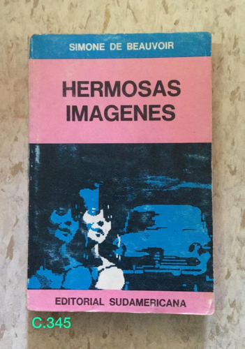 Simone De Beauvoir / Hermosas Imágenes