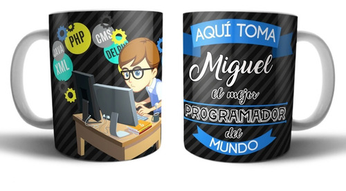 Taza Magica Aqui Toma El Mejor Programador