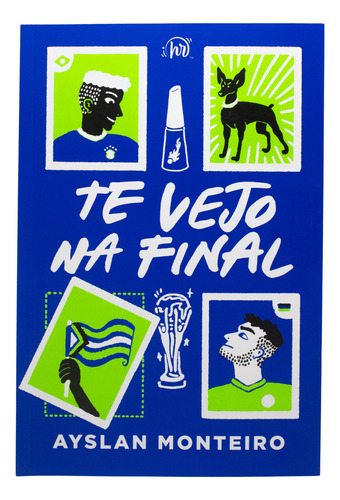 Te Vejo Na Final, De Ayslan Monteiro. Editora Harlequin Books, Capa Mole, Edição 1 Em Português, 2024