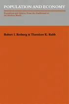 Comprar Population And Economy : Population And History From The Traditional To The Modern World, De Robert I. Rotberg. Editorial Cambridge University Press, Tapa Blanda En Inglés