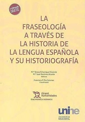 Libro Fraseología A Través De La Historia De La Lengua Españ