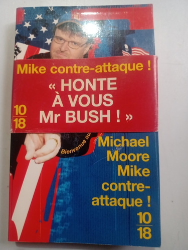 Libro En Francés Michael Moore Mike Contre-attaque