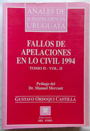 Anales Jurisprudencia Uruguaya Apelaciones En Lo Civil 1994