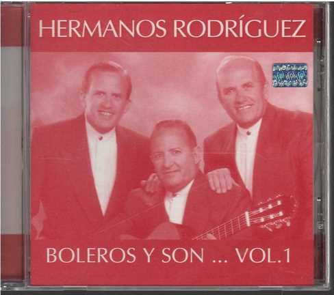 Cd - Hermanos Rodriguez / Bolero Y Son... Vol. 1