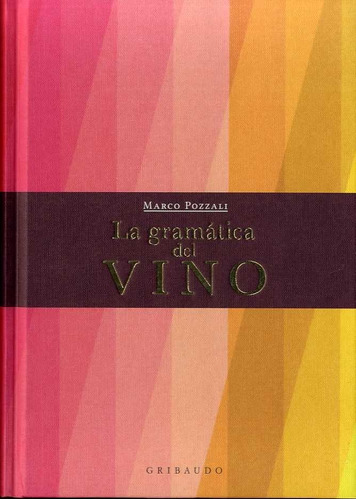 Libro La Gramatica Del Vino