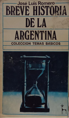 Breve Historia De La Argentina José Luis Romero