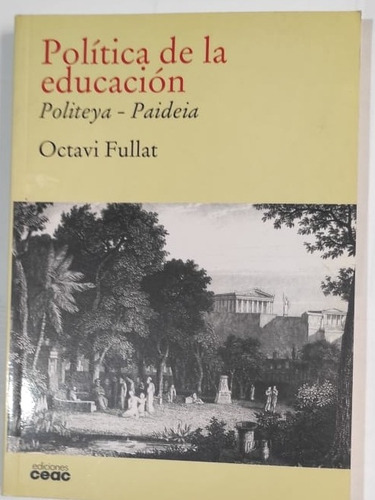 Libro Política De La Educaciónpoliteya- Paideia 