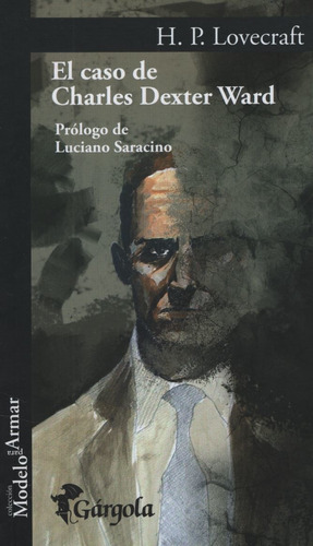 El Caso De Charles Dexter Ward - H P Lovecraft