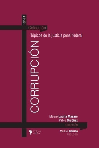 Corrupción - Mauro Lauría Masaro