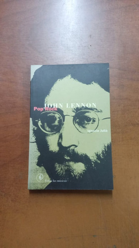 John Lennon, Pop Rock- Ignacio Juliiá-libreria Merlin