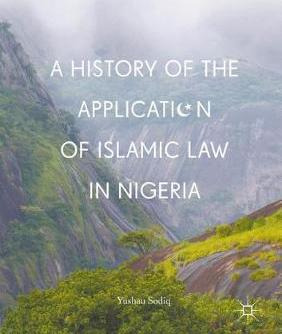 Libro A History Of The Application Of Islamic Law In Nige...