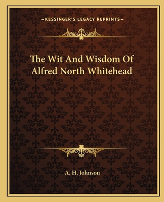 Libro The Wit And Wisdom Of Alfred North Whitehead - John...