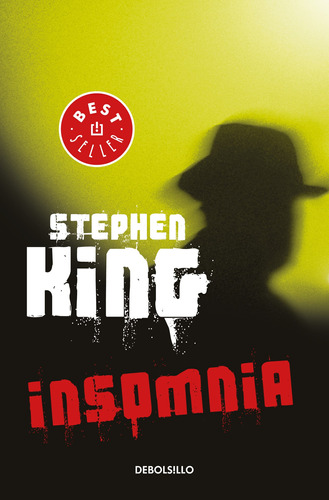 Insomnia, de King, Stephen. Serie Bestseller Editorial Debolsillo, tapa blanda en español, 2018