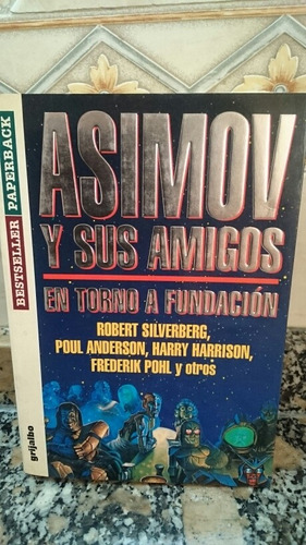Asimov Y Sus Amigos 