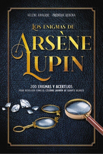 Libro: Los Enigmas De Arsène Lupin. Vv.aa.. Larousse